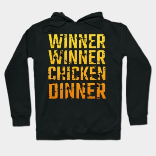 Winner Winner Chicken Dinner Hoodie